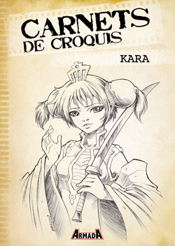 Carnets de Croquis - Kara